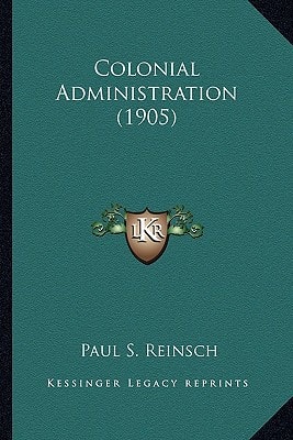 Colonial Administration (1905)