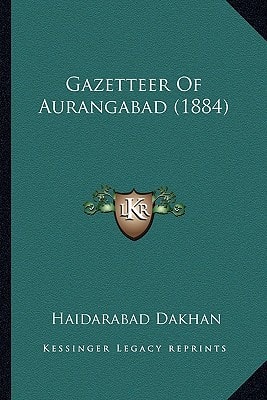 Gazetteer Of Aurangabad (1884)