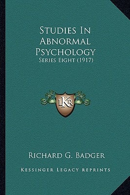 Studies In Abnormal Psychology: Series Eight (1917)