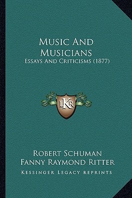 Music And Musicians: Essays And Criticisms (1877)