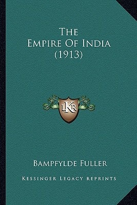 The Empire Of India (1913)