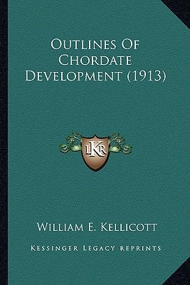 Outlines Of Chordate Development (1913)