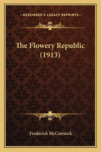 The Flowery Republic (1913)