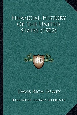 Financial History Of The United States (1902)