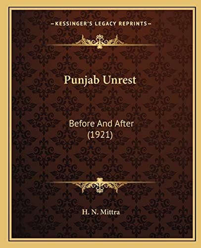 Punjab Unrest: Before And After (1921)