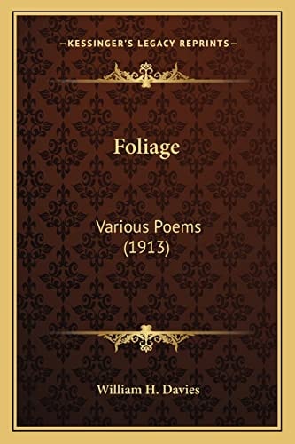 Foliage: Various Poems (1913)