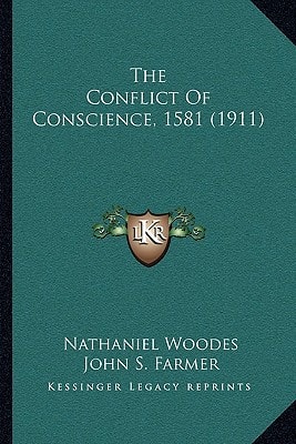 The Conflict of Conscience, 1581 (1911)