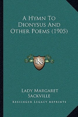 A Hymn To Dionysus And Other Poems (1905)