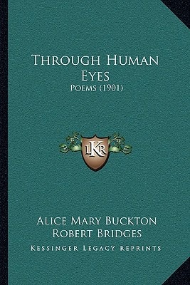 Through Human Eyes: Poems (1901)