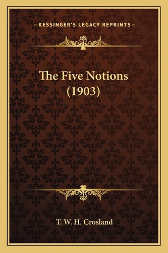The Five Notions (1903)