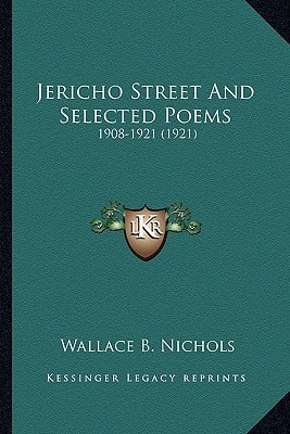 Jericho Street And Selected Poems: 1908-1921 (1921)