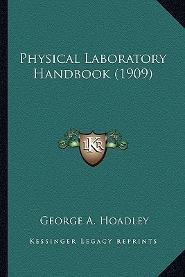 Physical Laboratory Handbook (1909)