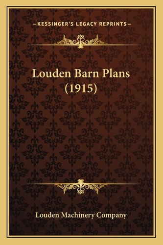 Louden Barn Plans (1915)