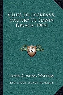 Clues To Dickens's, Mystery Of Edwin Drood (1905)