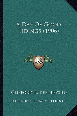 A Day Of Good Tidings (1906)