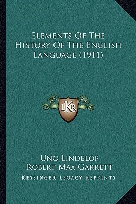 Elements Of The History Of The English Language (1911)
