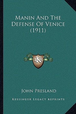 Manin And The Defense Of Venice (1911)