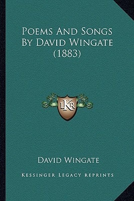 Poems And Songs By David Wingate (1883)
