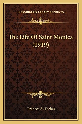 The Life Of Saint Monica (1919)