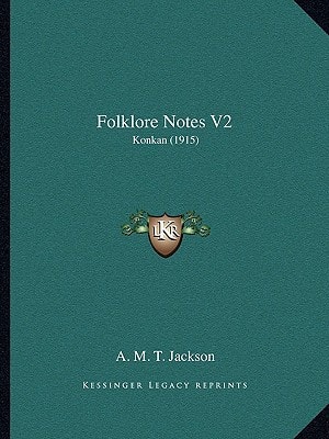 Folklore Notes V2: Konkan (1915)