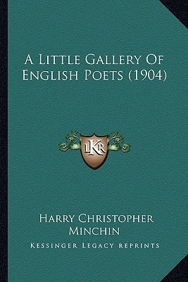 A Little Gallery Of English Poets (1904)