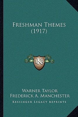 Freshman Themes (1917)