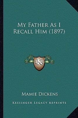 My Father As I Recall Him (1897)