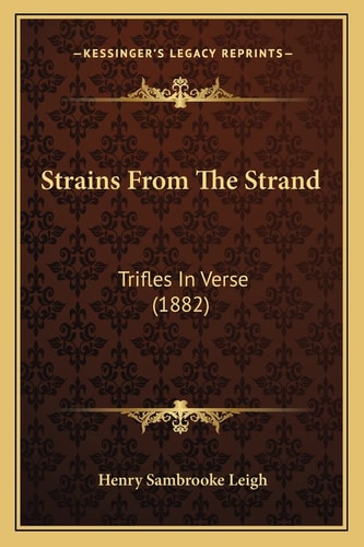 Strains From The Strand: Trifles In Verse (1882)