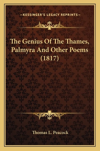 The Genius Of The Thames, Palmyra And Other Poems (1817)