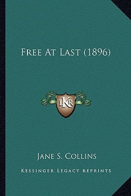 Free At Last (1896)