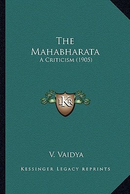 The Mahabharata: A Criticism (1905)