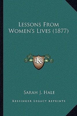 Lessons From Women's Lives (1877)