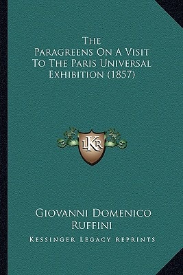 The Paragreens On A Visit To The Paris Universal Exhibition (1857)