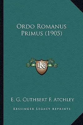 Ordo Romanus Primus (1905)