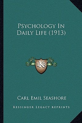 Psychology In Daily Life (1913)