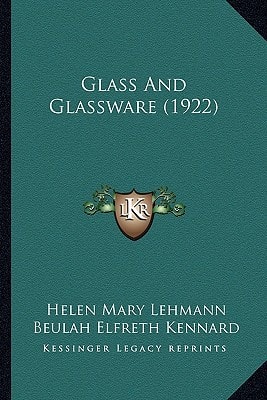 Glass And Glassware (1922)
