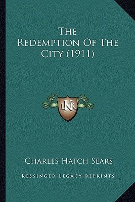The Redemption Of The City (1911)