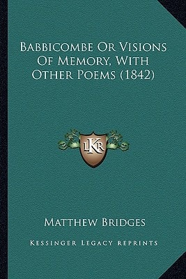 Babbicombe Or Visions Of Memory, With Other Poems (1842)