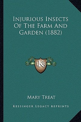 Injurious Insects Of The Farm And Garden (1882)