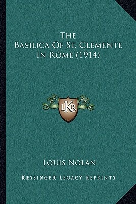 The Basilica Of St. Clemente In Rome (1914)