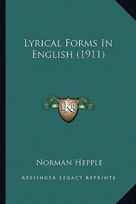Lyrical Forms In English (1911)