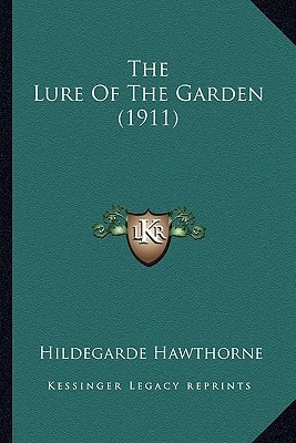 The Lure Of The Garden (1911)
