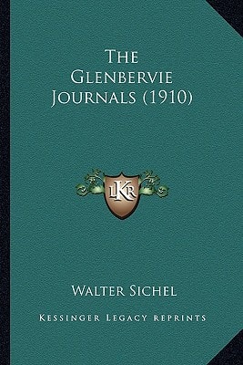 The Glenbervie Journals (1910)