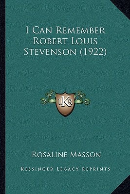 I Can Remember Robert Louis Stevenson (1922)