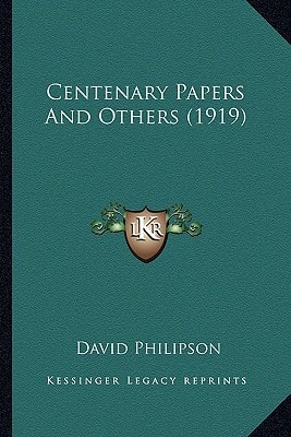 Centenary Papers And Others (1919)