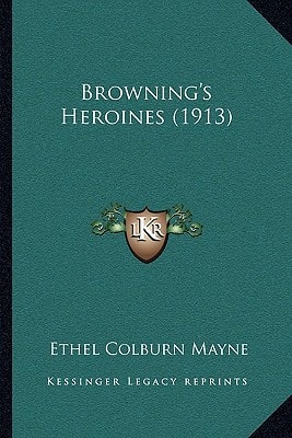 Browning's Heroines (1913)
