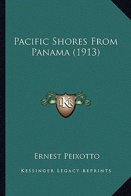 Pacific Shores From Panama (1913)