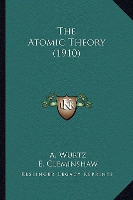 The Atomic Theory (1910)
