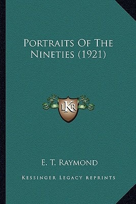 Portraits Of The Nineties (1921)