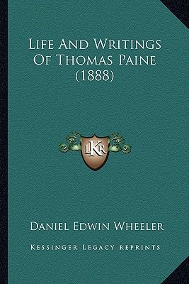 Life And Writings Of Thomas Paine (1888)